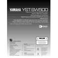 YAMAHA YST-SW500 Owners Manual YAMAHA YST-SW500 Owners Manual
