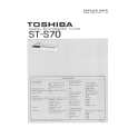 TOSHIBA ST-S70 Service Manual TOSHIBA ST-S70 Service Manual