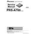PIONEER PRS-A700/XH/EW Service Manual PIONEER PRS-A700/XH/EW Service Manual