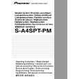 PIONEER S-A4SPT-PM Owners Manual PIONEER S-A4SPT-PM Owners Manual