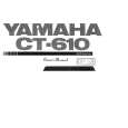 YAMAHA CT-610 Owners Manual YAMAHA CT-610 Owners Manual