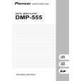 PIONEER DMP-555/KUC Owners Manual PIONEER DMP-555/KUC Owners Manual
