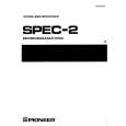 PIONEER SPEC-2 Owners Manual PIONEER SPEC-2 Owners Manual