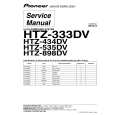 PIONEER HTZ-333DV/KDXJ Service Manual PIONEER HTZ-333DV/KDXJ Service Manual