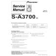 PIONEER S-A3700/XE Service Manual PIONEER S-A3700/XE Service Manual