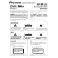 PIONEER DVR-106A/BXV/CN Owners Manual PIONEER DVR-106A/BXV/CN Owners Manual