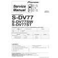 PIONEER S-DV77SW/NVXJI Service Manual PIONEER S-DV77SW/NVXJI Service Manual